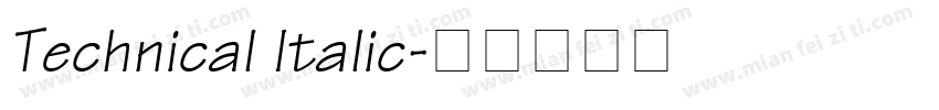 Technical Italic字体转换